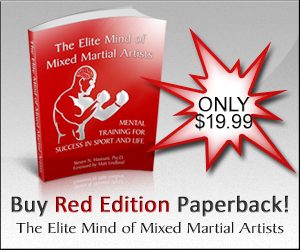 The Elite Mind of Mixed Martial Artists - Red Edition Paperback The Elite Mind of Mixed Martial Artists - Red Edition Paperback