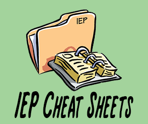 IEP Cheat Sheets